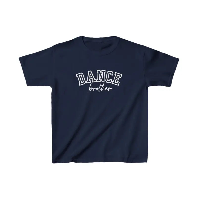 Navy blue t-shirt with ’DANCE brother’ printed in white text on the front.