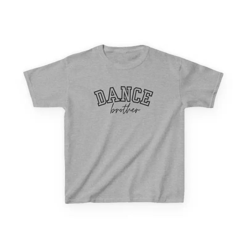 Gray t-shirt with ’DANCE brother’ text printed on the front.