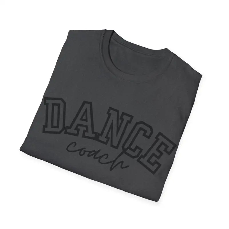 Dark gray t-shirt with ’DANCE coach’ text printed on it.