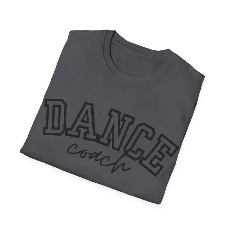 Gray t-shirt with ’DANCE coach’ text printed in black letters.