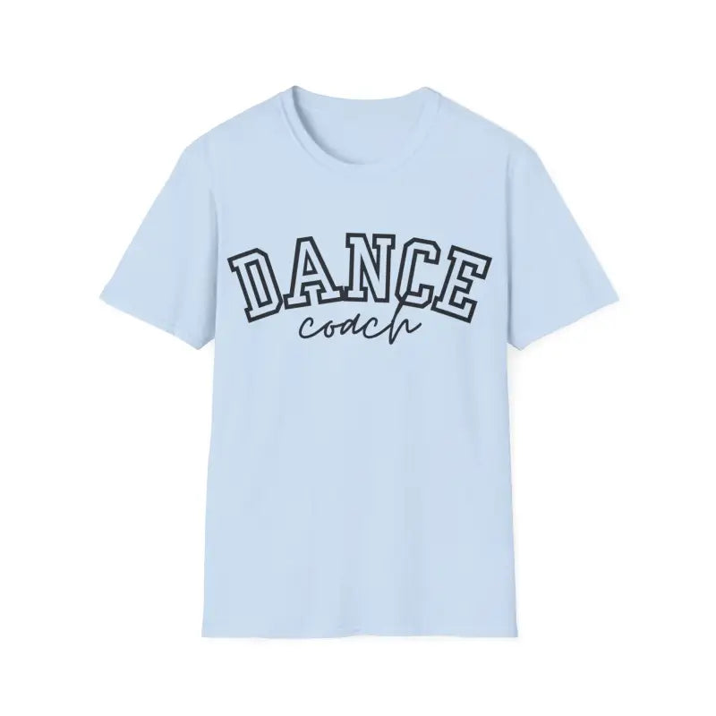 Light blue t-shirt with ’DANCE coach’ text printed in outlined letters.