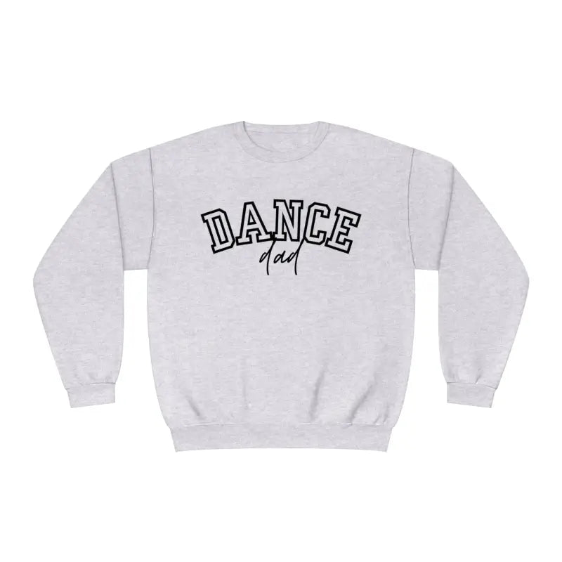 Light gray sweatshirt with ’DANCE’ printed in black letters on the front.
