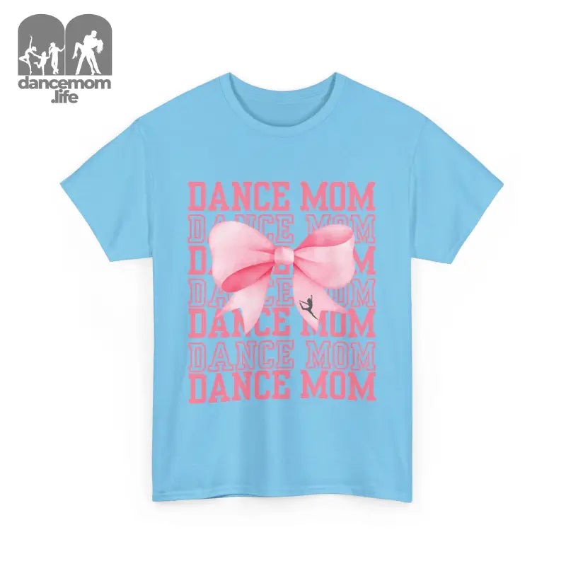 Light blue t-shirt with pink ’DANCE MOM’ text and bow design.