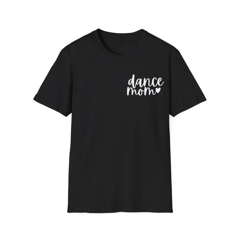 Black t-shirt with ’dance mom’ text printed in white on the chest.
