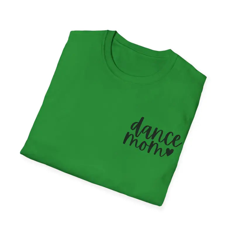 Green t-shirt with ’dance mom’ text and a heart design printed in black.