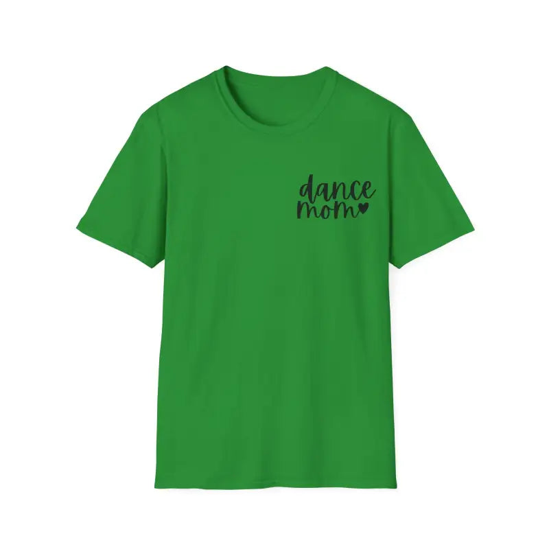 Green t-shirt with ’dance mom’ text printed in black on the chest.