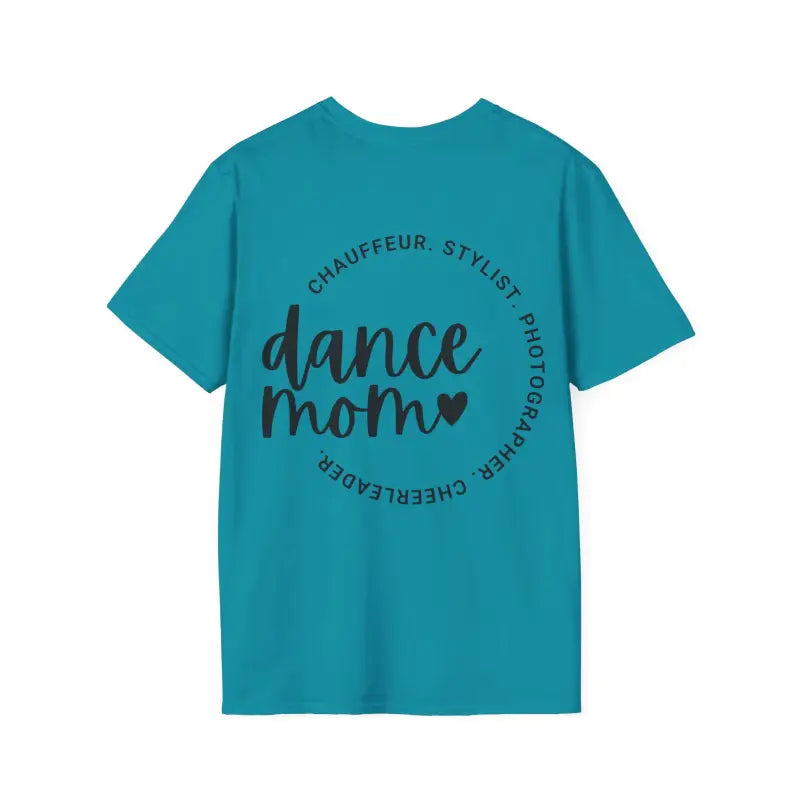 Teal t-shirt with ’dance mom’ text in a circular design.
