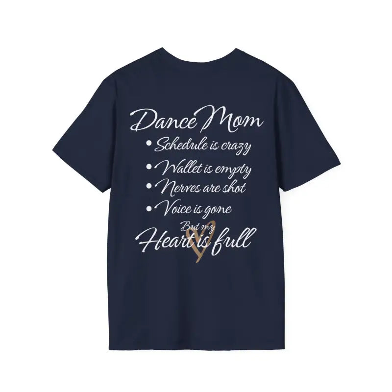 Navy blue t-shirt with white text about being a dance mom.