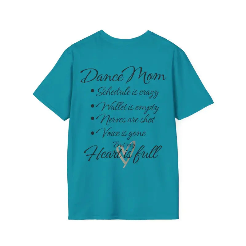 Teal t-shirt with ’Dance Mom’ text and a list of dance-related phrases.