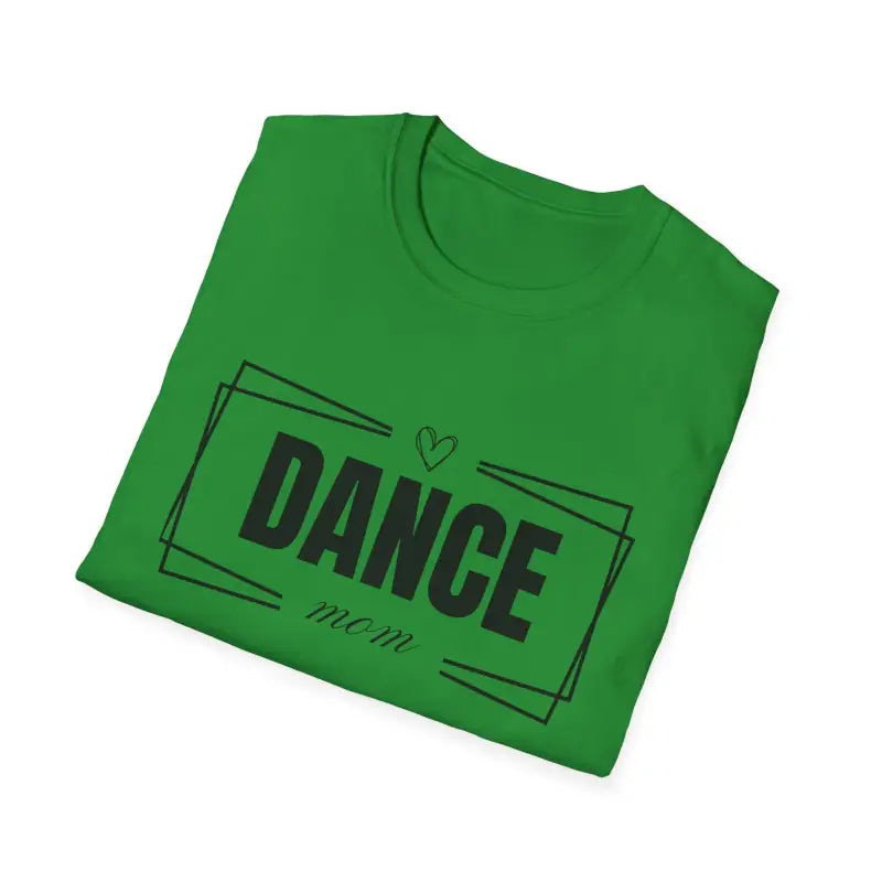 Green t-shirt with ’DANCE mom’ text and heart design printed in black.