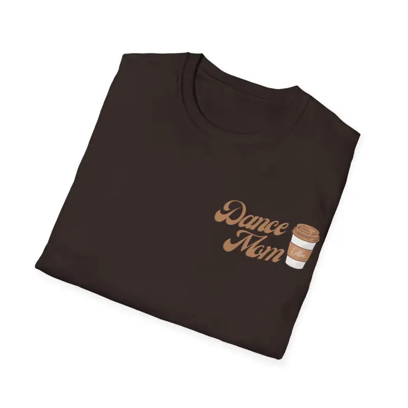 Brown t-shirt with ’Dance Mom’ text and coffee cup design printed on it.