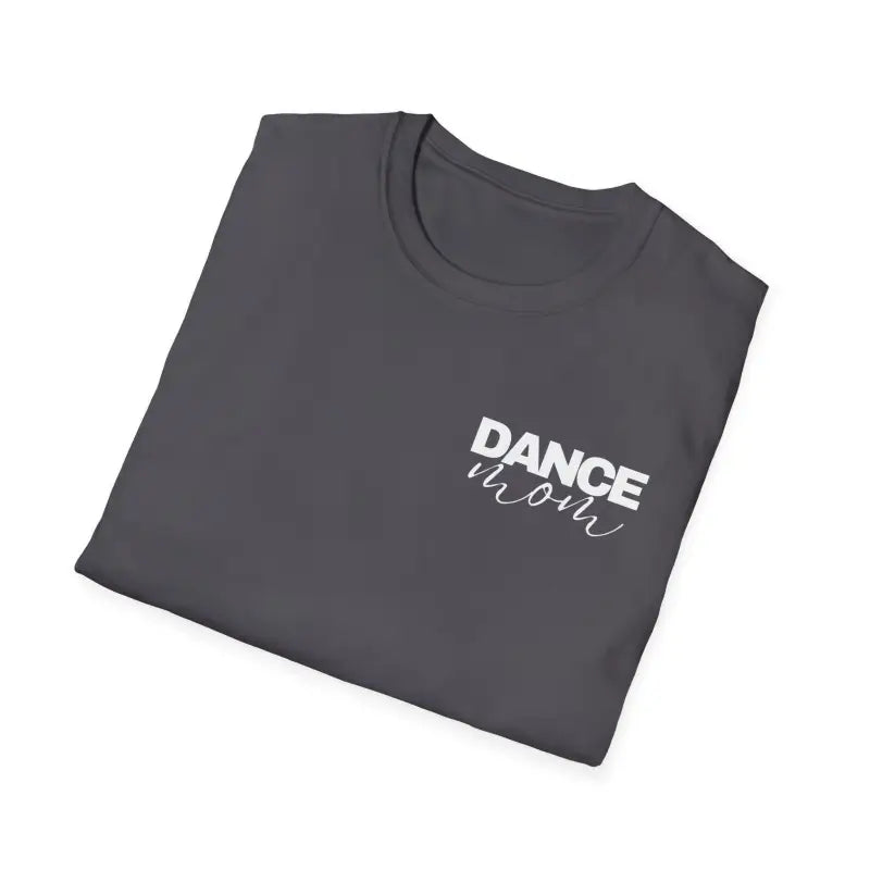 Dark gray t-shirt with ’DANCE MOM’ text printed in white.