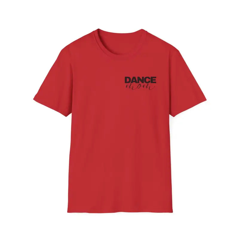 Red t-shirt with ’DANCE’ printed on the chest.