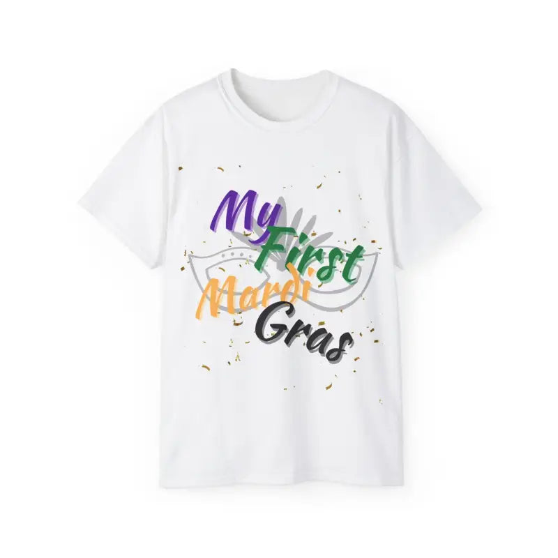 White t-shirt with colorful ’My First Mardi Gras’ text design.