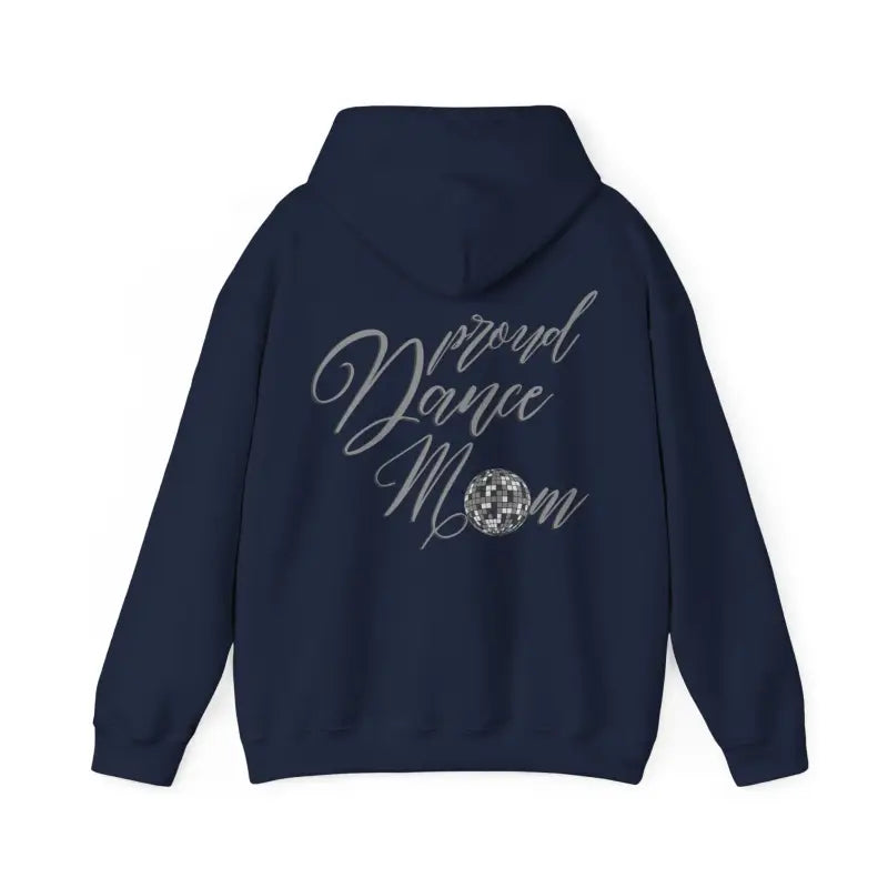 Navy blue hoodie with ’Proud Dance Mom’ text and a sparkly design on the back.