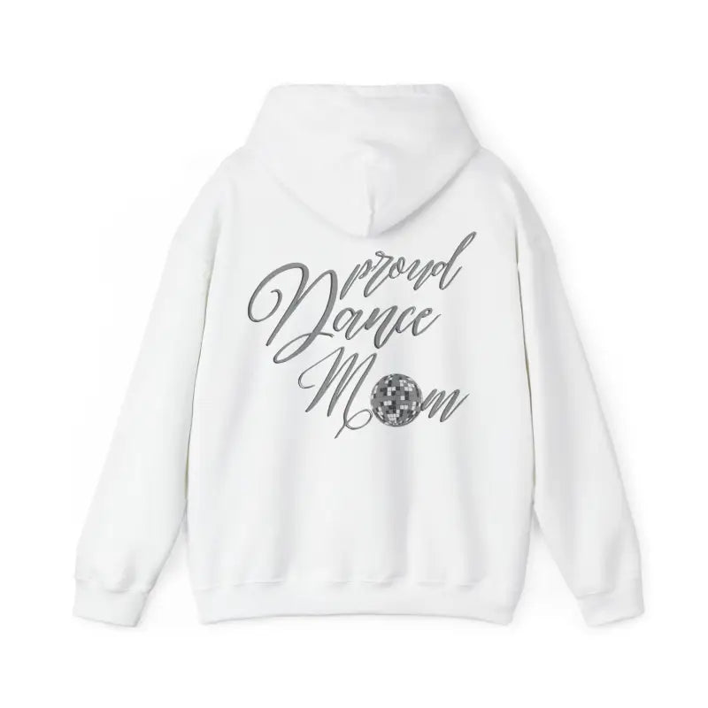White hoodie with ’Proud Dance Mom’ text and a sparkly ball design in gray lettering.