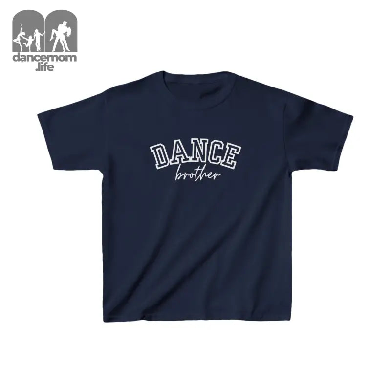 Navy blue t-shirt with ’DANCE brother’ printed in white text on the front.