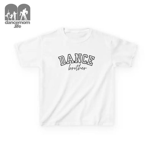 White t-shirt with ’DANCE brother’ text printed on it.