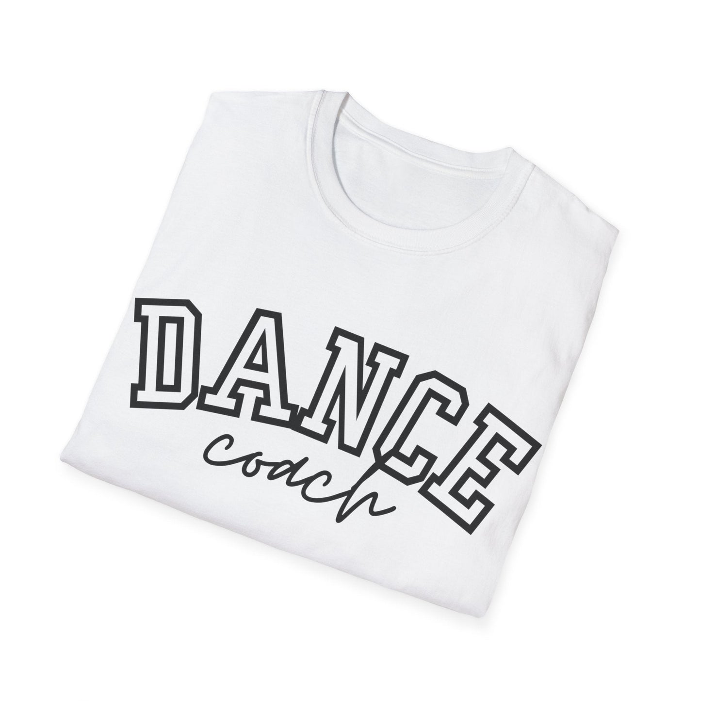 White cotton t-shirt with ’dance’ in bold black outlined letters and ’coach’ scripted below.