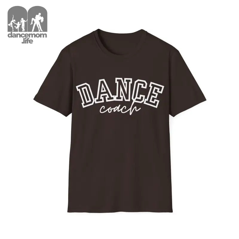 Brown t-shirt with ’DANCE coach’ text printed in white letters.