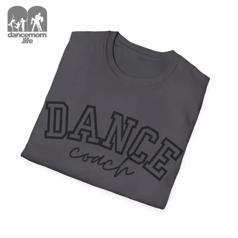 Gray t-shirt with ’DANCE coach’ text printed in black letters.