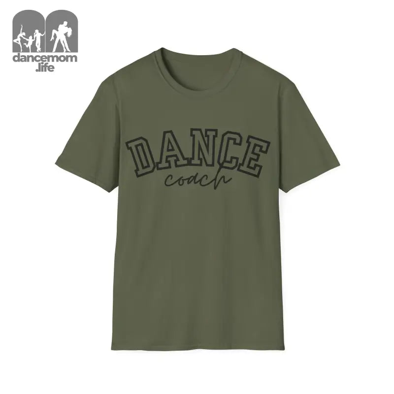 Olive green t-shirt with ’DANCE coach’ text printed in black.