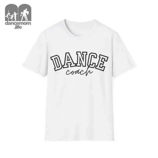 White t-shirt with ’DANCE coach’ text printed in black outline lettering.