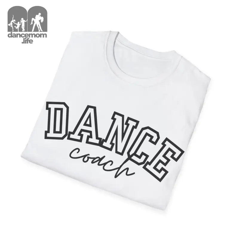 White t-shirt with ’DANCE coach’ text printed in black letters.