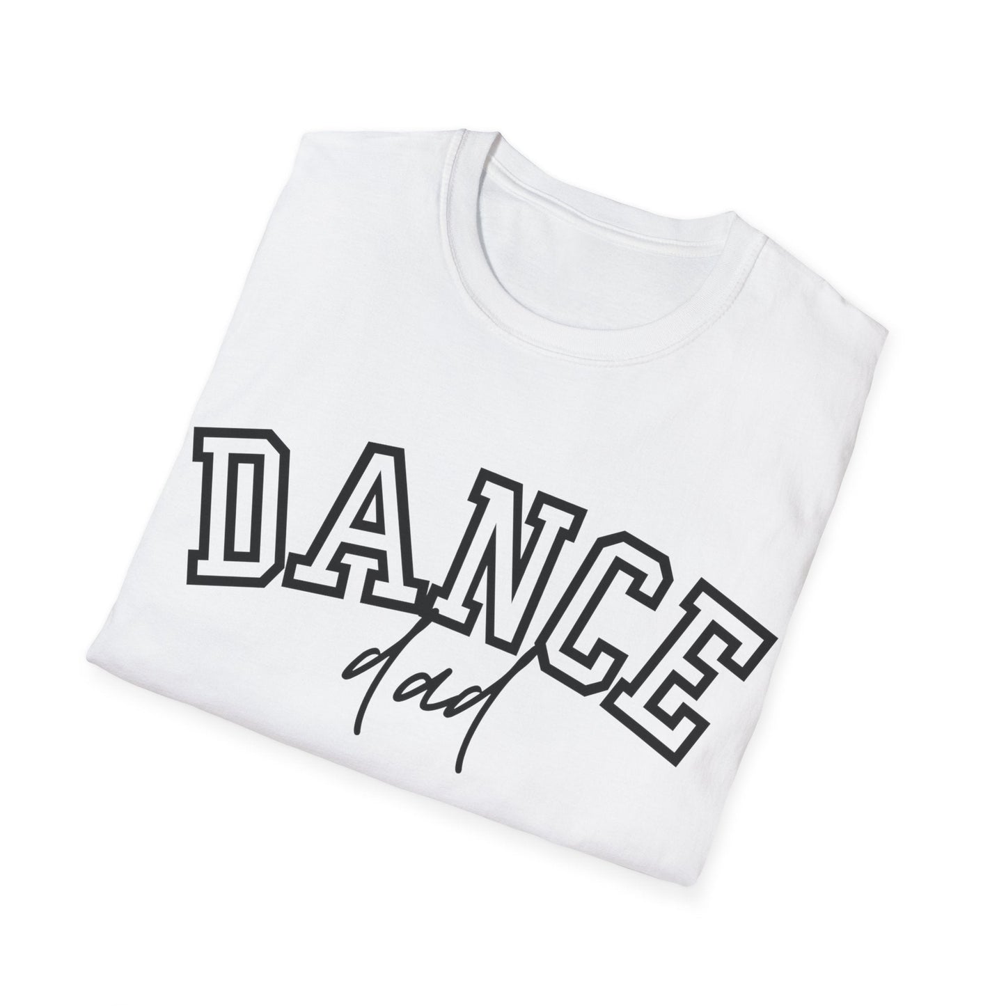 White cotton t-shirt with bold black ’dance’ lettering and a cursive ’dad’ underneath.