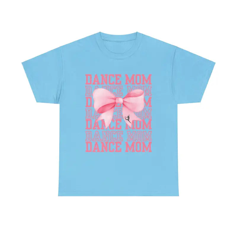 Light blue t-shirt with pink ’DANCE MOM’ text and bow design.