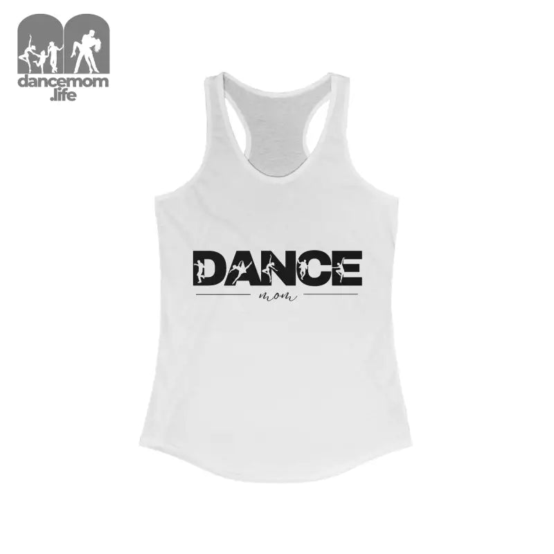 White racerback tank top with ’DANCE’ text printed in black.