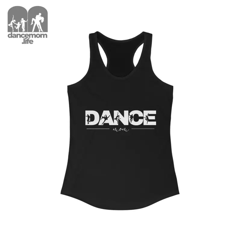 Black racerback tank top with ’DANCE’ text printed in white.