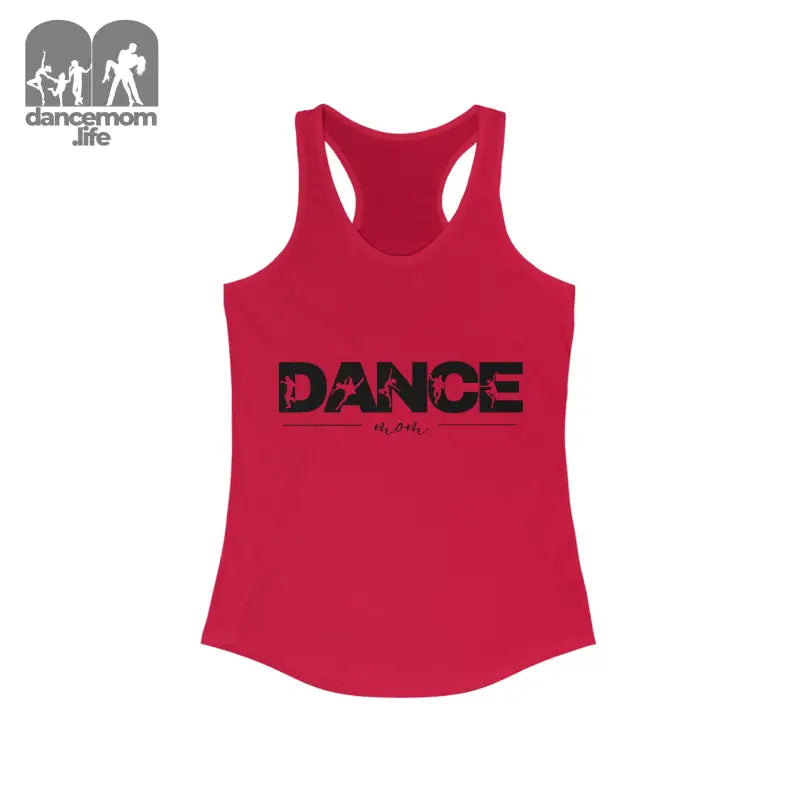 Red racerback tank top with ’DANCE’ text printed in black.