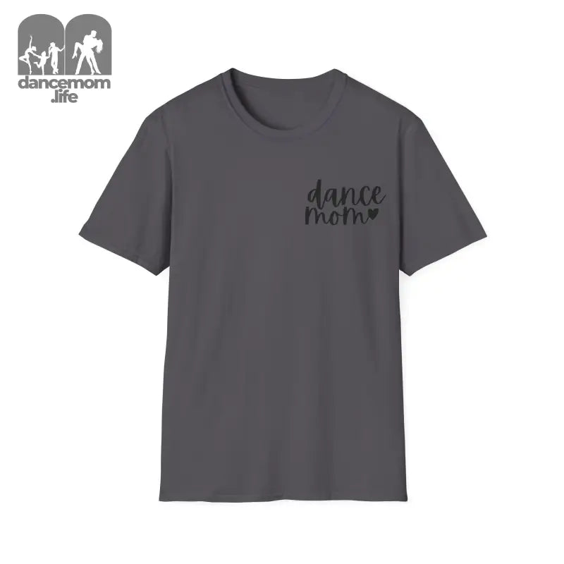 Gray t-shirt with ’dance mom’ text printed in small letters on the chest.