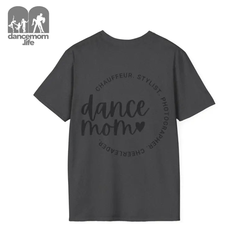 Dark gray t-shirt with ’dance mom’ text in a circular design.