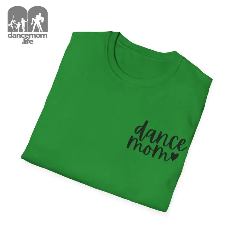 Green t-shirt with ’dance mom’ text and a heart design printed in black.