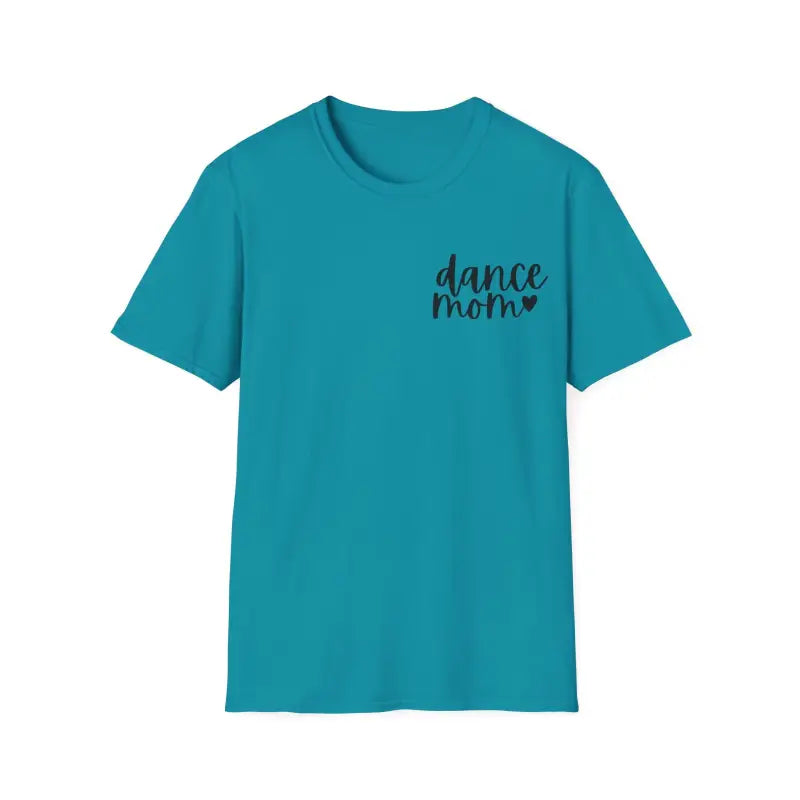 Teal t-shirt with ’dance mom’ text printed in small black letters on the chest.