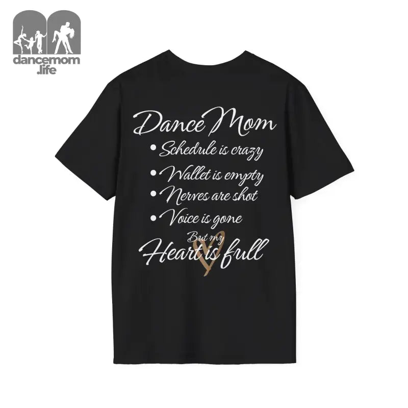 Black t-shirt with white text about being a dance mom.