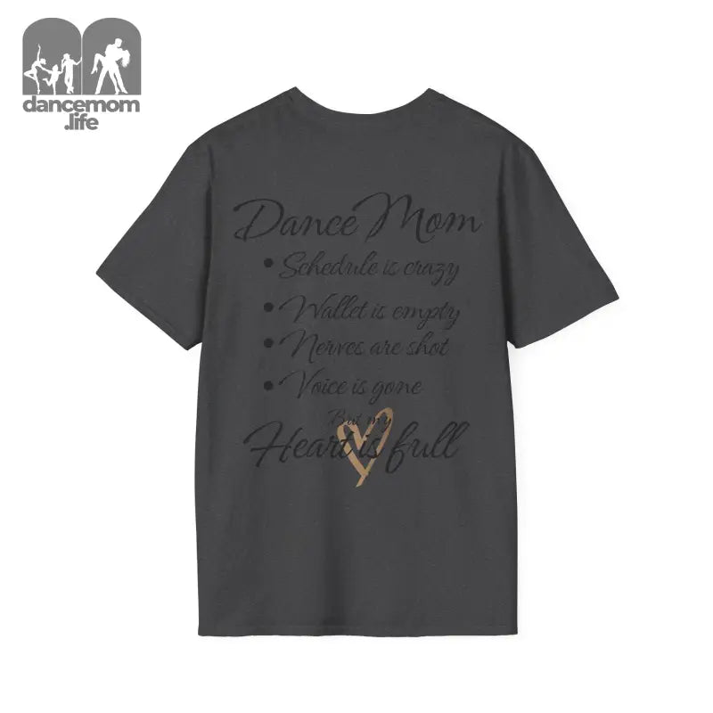 Dark gray t-shirt with ’Dance Mom’ text and a heart design.