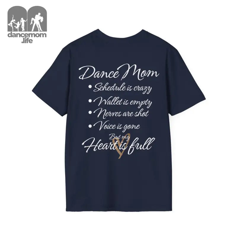 Navy blue t-shirt with white text about being a dance mom.