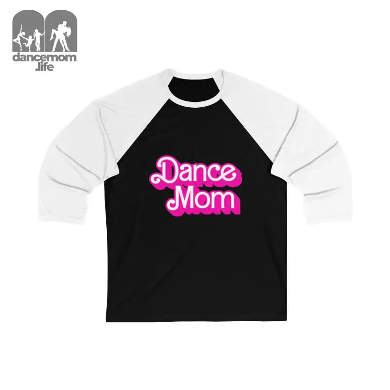 Black and white raglan t-shirt with pink ’Dance Mom’ text design.