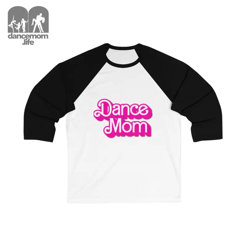 Baseball-style raglan t-shirt with ’Dance Mom’ text in pink lettering on white with black sleeves.