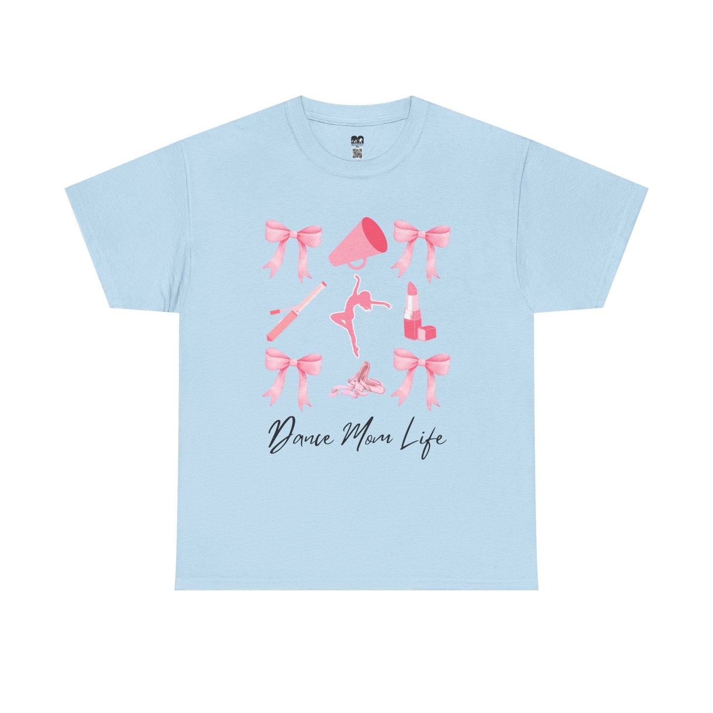 Light blue short-sleeved t-shirt featuring a pink graphic of bows, a megaphone, ballet shoes, and lipstick with the text ’dance mom life’ printed below.