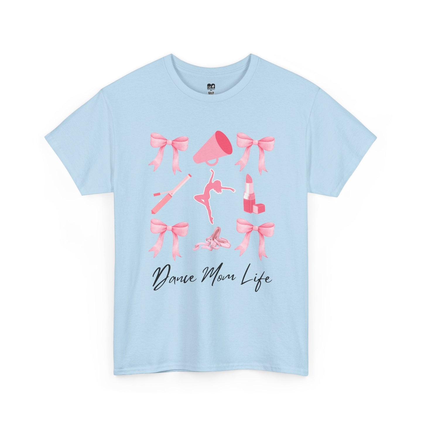 Light blue cotton t-shirt featuring a pink graphic of bows, a megaphone, ballet shoes, and lipstick with the text ’dance mom life’ in black script.