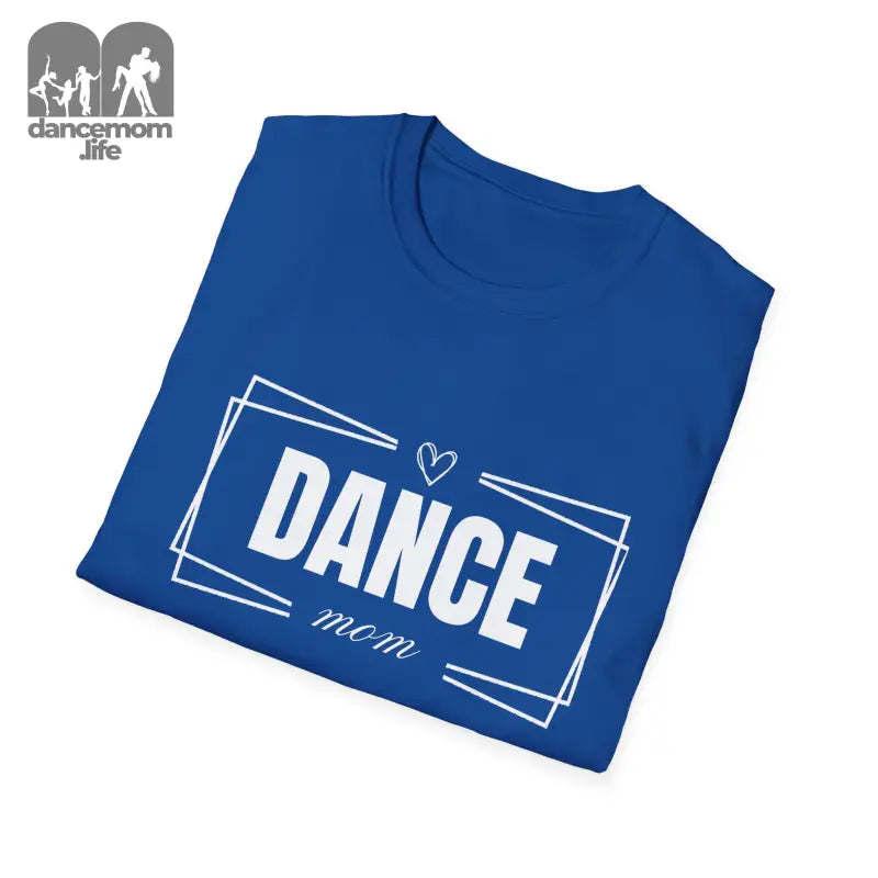 Royal blue t-shirt with ’DANCE mom’ text and heart design in white.