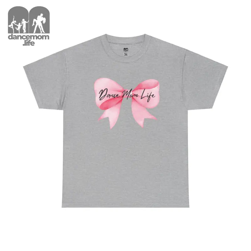 Grey t-shirt with a pink bow design and ’Dance Mom Life’ text.