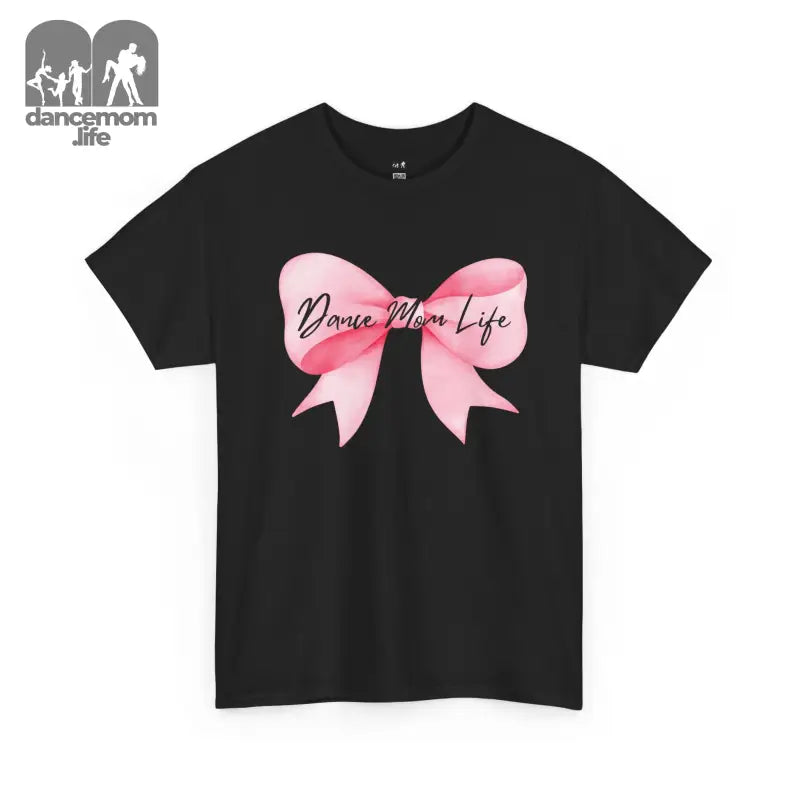 Black t-shirt with a pink bow design and text that reads ’Dance Mom Life’