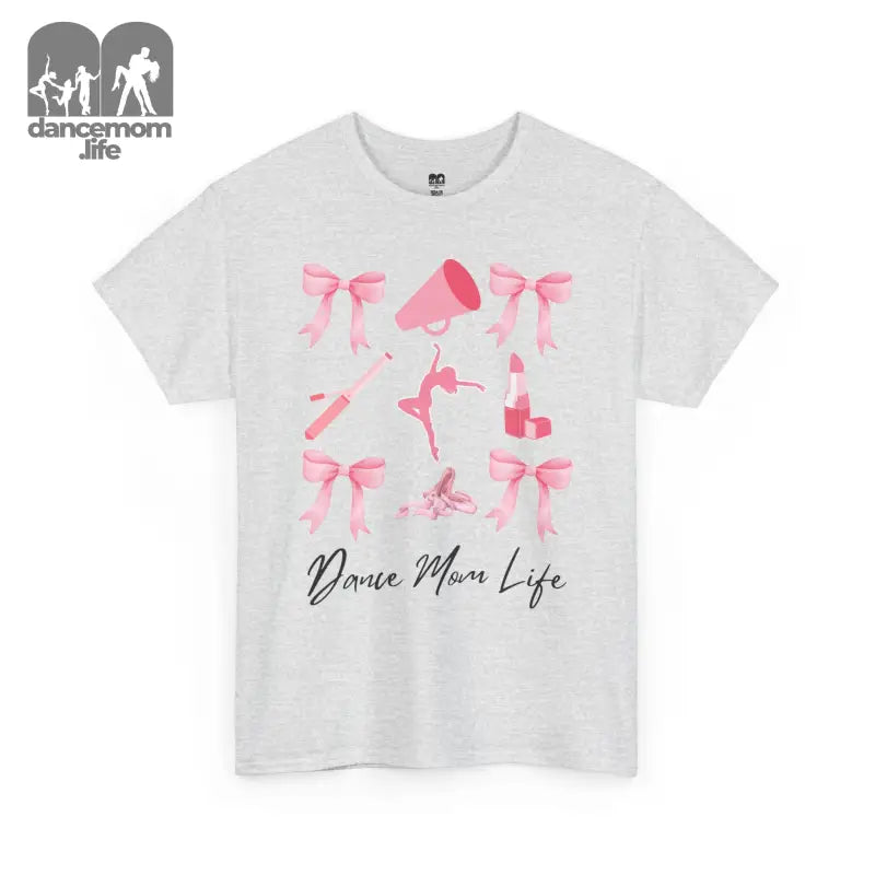 White t-shirt featuring pink ballet-themed graphics and ’Dance Mom Life’ text.