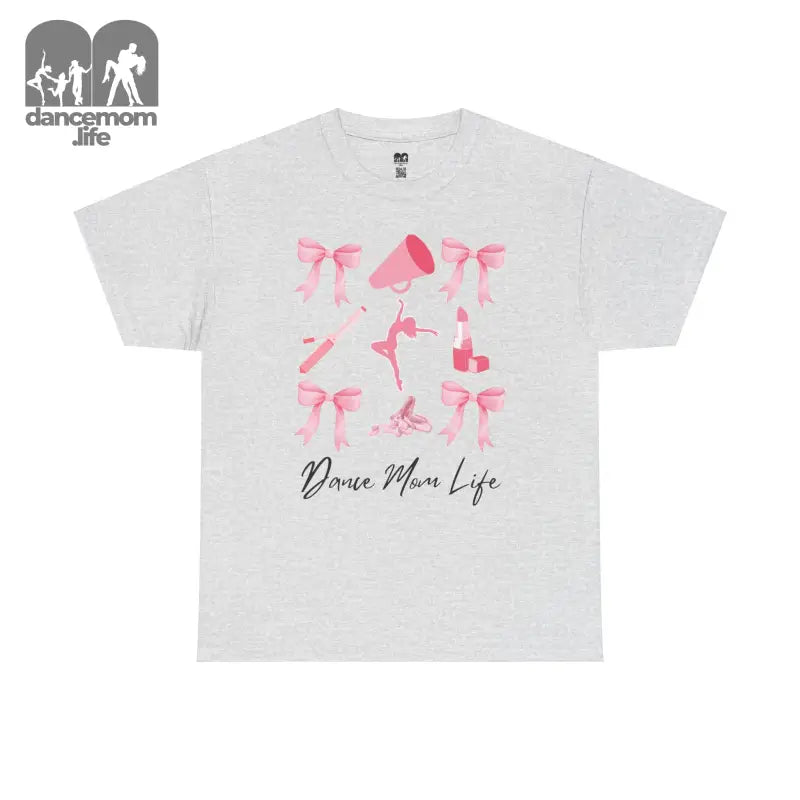 White t-shirt with pink ballet-themed graphics and ’Dance Mom Life’ text.