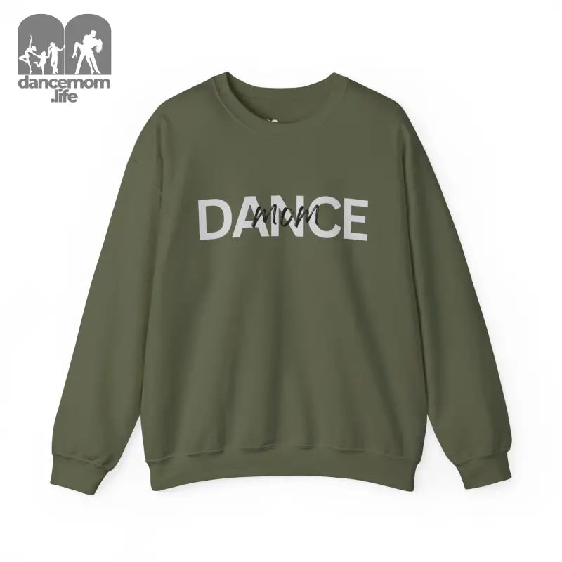 Olive green sweatshirt with ’DANCE’ text printed across the front.